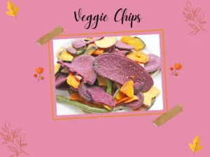 Meals for toddlers | Veggie Chips Recipe 