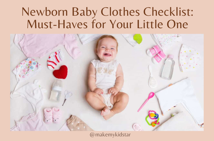 New Born Baby Clothes Checklist | Make My Kid Star