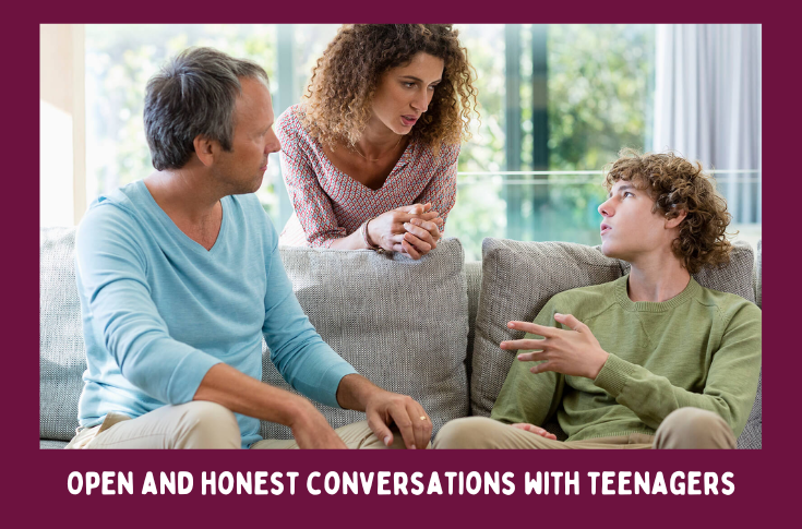 Open and Honest Conversation with Teenagers